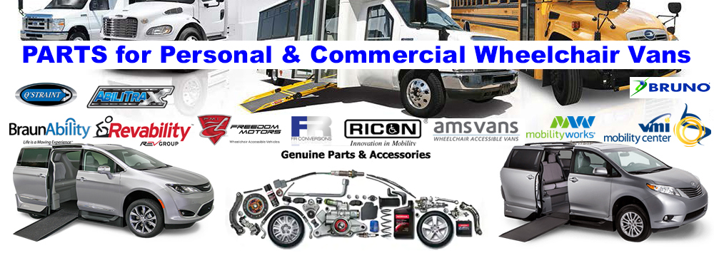 Parts For Wheelchair Vans From Revability Braunability Vmi Ricon