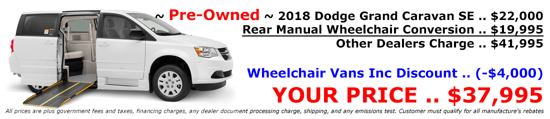 For Sale New and Used Preowned 2018 Dodge Grand Caravan SE Wheelchair Van 37995 For Sale New and Used Preowned 2018 Dodge Grand Caravan SE Wheelchair Van 37995