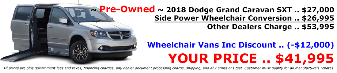 For Sale New and Used Preowned 2018 Dodge Grand Caravan SXT Wheelchair Van 41995 For Sale New and Used Preowned 2018 Dodge Grand Caravan SXT Wheelchair Van 41995